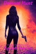 Demon Hunt: Kyra Bell: Book Two (Kyra Bell #2) by Brittany Rose