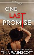 One Last Promise (Love and Light #12) by Tina Wainscott