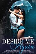 Desire Me Again by Alice Renaud