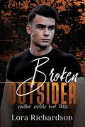 Broken Outsider (Sparrow Sisters #3) by Lora Richardson
