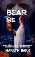 Bear With Me (Strawberry Shifters #1) by Marilyn Barr