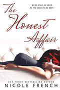 The Honest Affair by Nicole French