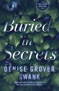 Buried in Secrets by Denise Grover Swank