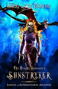The Dragon Assassin's Sunstryker: League of Supernatural Assassins by Sheri-Lynn Marean