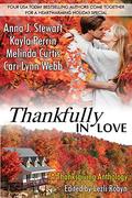 Thankfully in Love: A Thanksgiving Anthology by Kayla Perrin
