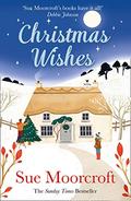 Christmas Wishes by Sue Moorcroft