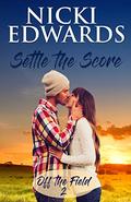 Settle The Score (Off the Field #2) by Nicki Edwards