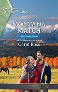 Montana Match: A Clean Romance (The Blackwell Sisters #4) by Carol Ross
