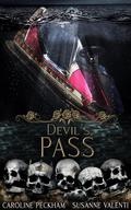 Devil's Pass by Caroline Peckham, Susanne Valenti