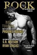 Phoenix Rising: Issue #2 (Pretty Boy Rock) (Pretty Boy Rock Series #2) by S.R. Watson