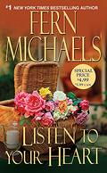Listen To Your Heart by Fern Michaels