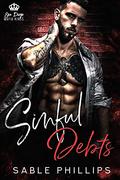 Sinful Debts: A Dark Mafia Romance, Book 1 (San Diego Mafia Kings) by Sable Phillips