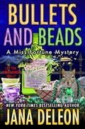 Bullets and Beads by Jana Deleon