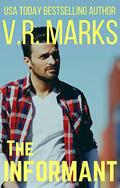 The Informant (RC Investigations #4) by V.R. Marks