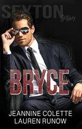 Bryce by Jeannine Colette, Lauren Runow