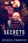 Secrets (In Midsummer #4) by Jessica Frances