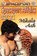 Spaceport Affairs (Spaceport Multi-Author #51) by Mikala Ash