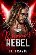 Rhone's Rebel (The Road To Rocktoberfest #5) by Natasha Snow