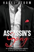Assassin's Song: A Hot Romantic Suspense Novel (The Stolen Art #1) by Hazel Storm