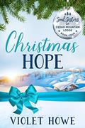 Christmas Hope (Soul Sisters at Cedar Mountain Lodge #4) by Violet Howe
