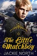 The Little Matchboy by Jackie North
