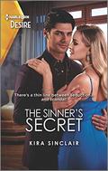 The Sinner's Secret (Bad Billionaires) by Kira Sinclair