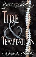 Tide and Temptation (The Masters of Mayfair #4) by Gemma Snow