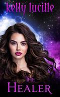 The Healer (The Order of Intergalactic Peace #1) by Kelly Lucille