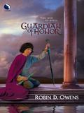 Guardian of Honor (The Summoning) by Robin D. Owens