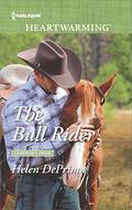 The Bull Rider: A Clean Romance (Cameron's Pride #2) by Helen DePrima