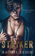 Striker by Rachel Leigh