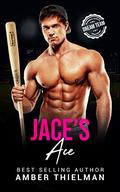 Jace's Ace: A Steamy College Sports Romance (Emerald Summit University #3) by Amber Thielman