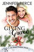 Giving Grace by Jennifer Pierce