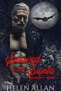 Snowed in with Santa: A Christmas Vampire Romance by Helen Allan