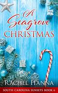 A Seagrove Christmas by Rachel Hanna