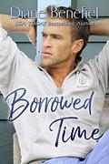 Borrowed Time by Diane Benefiel