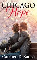 Chicago Hope by Carmen DeSousa
