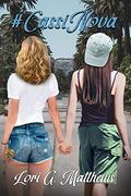 #CassiNova by Lori G. Matthews