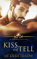 Kiss and Tell (The Dirty Heroes Collection #8) by Jo-Anne Joseph
