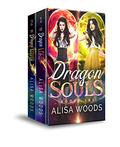 Dragon Souls Box Set (Books 1-2: Broken Souls Series)—Dragon Shifter Paranormal Romance by Alisa Woods
