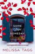 Some Bright Someday (Maple Valley #2) by Melissa Tagg
