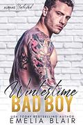Wintertime Bad Boy: A Christmas Suspense Romance (Alphas Unboxed #3) by Emelia Blair