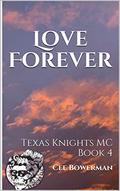 Love Forever by Cee Bowerman