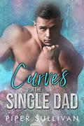 Curves for the Single Dad by Piper Sullivan