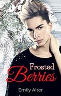 Frosted Berries (Elves After Dark #3) by Uve Rechsteiner Fernández