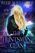 The Huntsman Clan - Complete Series Omnibus by Rose Alexander