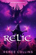 Relic by Renee Collins