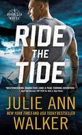 Ride the Tide by Julie Ann Walker