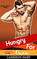 Hungry For Owen by Cameron Hart