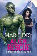 Alien Rescue (Zyrgin Warriors #4) by Marie Dry